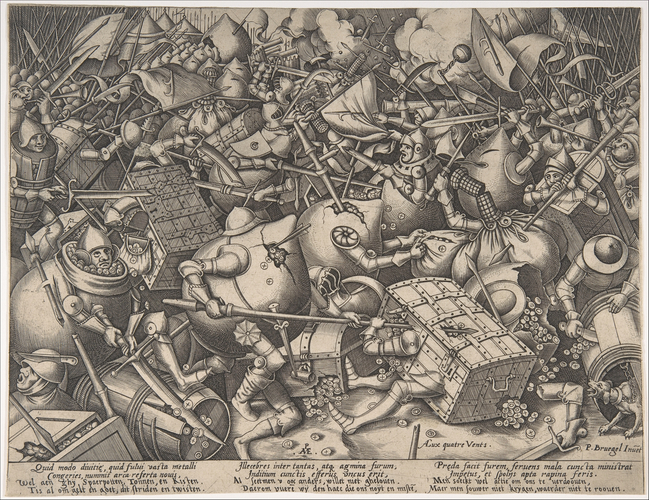 The Battle about Money, van der Heyden: engraving from around 1570 from van der Heyden after a drawing of Peter Bruegel the Elder, depicting an imaginative and ferocious battle between strongboxes, piggy banks, and treasure chests.